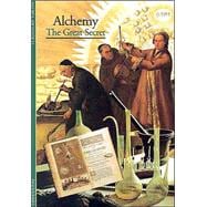 Discoveries: Alchemy The Great Secret