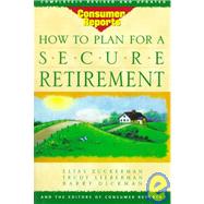 How to Plan for a Secure Retirement