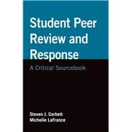 Student Peer Review and Response A Critical Sourcebook