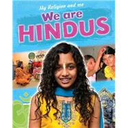 My Religion and Me: We are Hindus