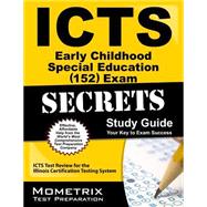ICTS Early Childhood Special Education (152) Exam Secrets Study Guide