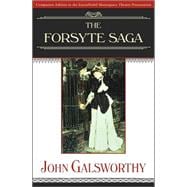 The Forsyte Saga; The Man of Property and In Chancery