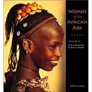 Women of the African Ark 2008 Calendar