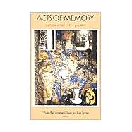 Acts of Memory
