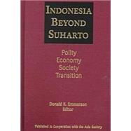 Indonesia Beyond Suharto