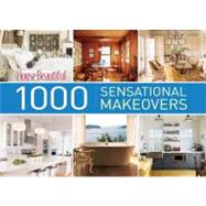 House Beautiful 1000 Sensational Makeovers Great Ideas to Create Your Ideal Home