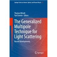 The Generalized Multipole Technique for Light Scattering