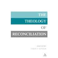 The Theology of Reconciliation