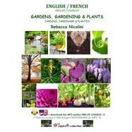 Gardens, Gardening & Plants