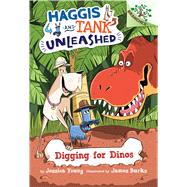 Digging for Dinos: A Branches Book (Haggis and Tank Unleashed #2) A Branches Book
