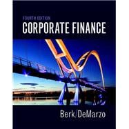 Corporate Finance Plus MyLab Finance with Pearson eText -- Access Card Package