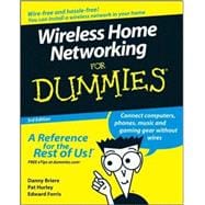 Wireless Home Networking For Dummies<sup>®</sup>, 3rd Edition