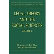 Legal Theory and the Social Sciences: Volume II