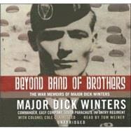 Beyond Band of Brothers