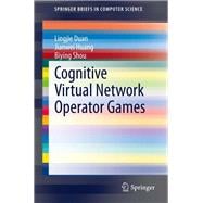 Cognitive Virtual Network Operator Games