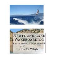 Newfound Lake Wakeboarding