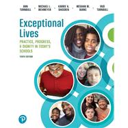 Exceptional Lives: Practice, Progress, & Dignity in Today's Schools [Rental Edition]