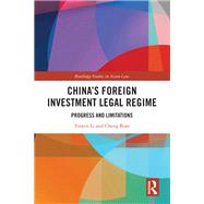 China’s Foreign Investment Legal Regime