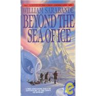 Beyond the Sea of Ice The First Americans, Book 1