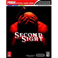 Second Sight : Prima's Official Game Guide