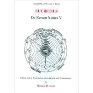 Lucretius: De Rerum Natura Book V