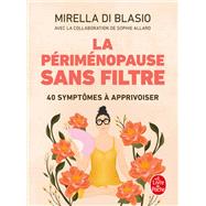 La Périménopause sans filtre