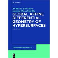 Global Affine Differential Geometry of Hypersurfaces