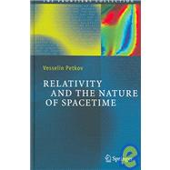 Relativity And The Nature Of Spacetime