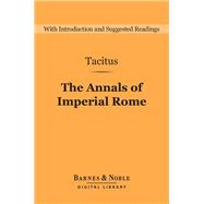 The Annals of Imperial Rome (Barnes & Noble Digital Library)