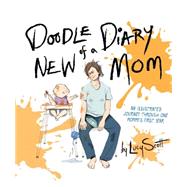 Doodle Diary of a New Mom