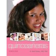 Quinceaneras (English): : Order for the Blessing on the Fifteenth Birthday