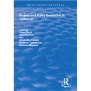 Project and Policy Evaluation in Transport