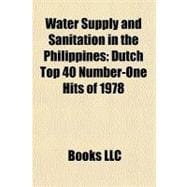 Water Supply and Sanitation in the Philippines : Dutch Top 40 Number-One Hits Of 1978