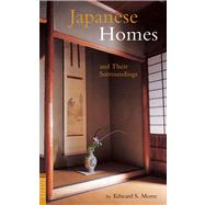 Japanese Homes and Their Surroundings