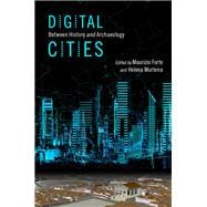 Digital Cities Between History and Archaeology