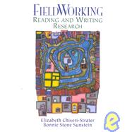 Fieldworking : Reading and Writing Research