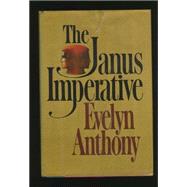 The Janus Imperative