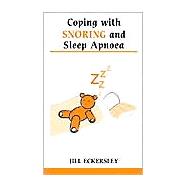 Coping with Snoring and Sleep Apnea