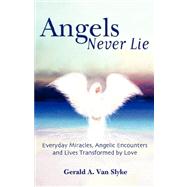 Angels Never Lie,9780978568900
