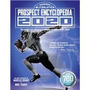 2020 Prospect Encyclopedia The #1 Resource to Evaluate the Future of NFL Talent