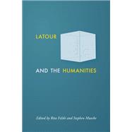 Latour and the Humanities