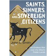 Saints, Sinners, and Sovereign Citizens