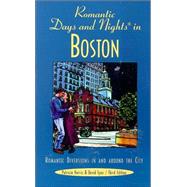 Romantic Days and Nights® in Boston, 3rd; Romantic Diversions in and around the Hub