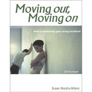 Moving Out, Moving On : When a Relationship Goes Wrong Workbook