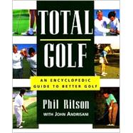 Total Golf : An Encyclopedic Guide