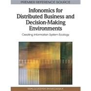 Infonomics for Distributed Business and Decision-making Environments: Creating Information System Ecology