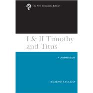 1 & 2 Timothy and Titus