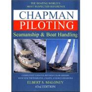 Chapman Piloting : Seamanship and Small Boat Handling