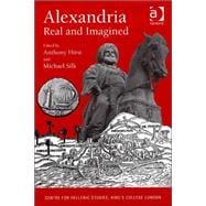 Alexandria, Real and Imagined