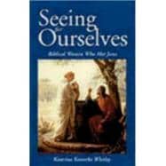 Seeing for Ourselves